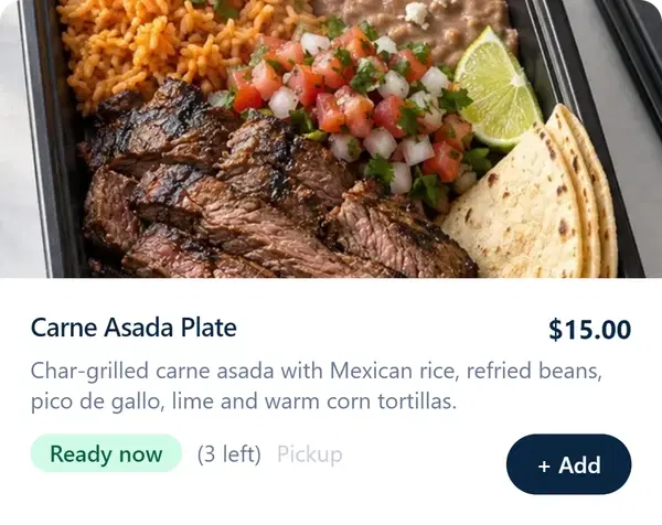 Carne Asada Plate, $15, Ready now, three left