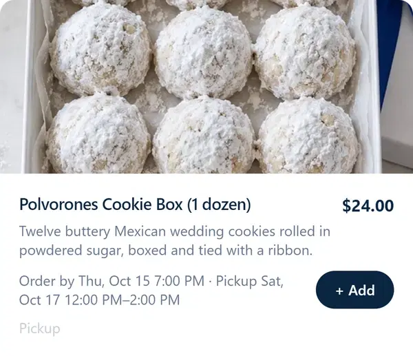 Sample Scheduled Batch: Polvorones Cookie Box with order cutoff and pickup date