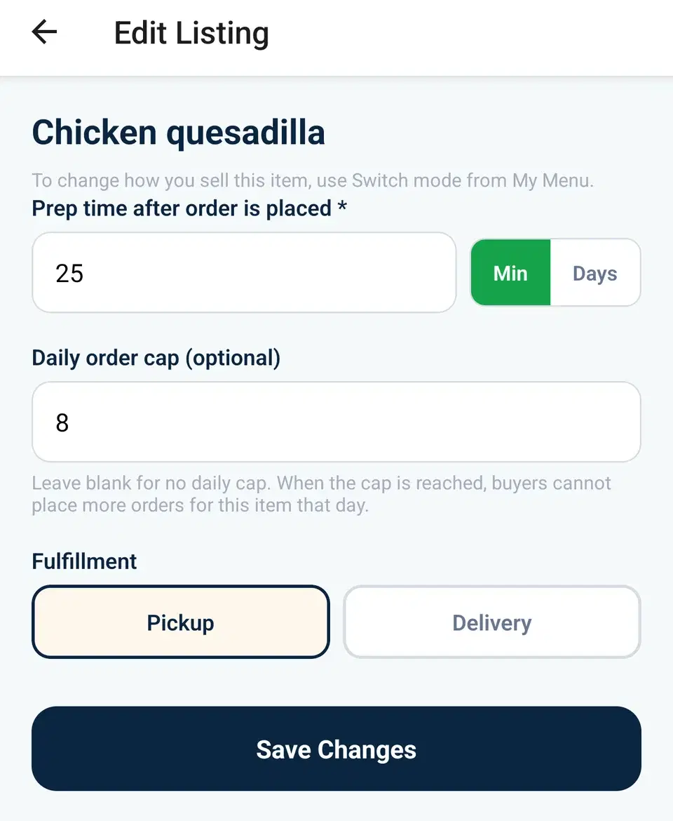 Sample Made to Order listing in the VibeKitchen app: prep time after order is placed set to 25 minutes and a daily order cap of 8.