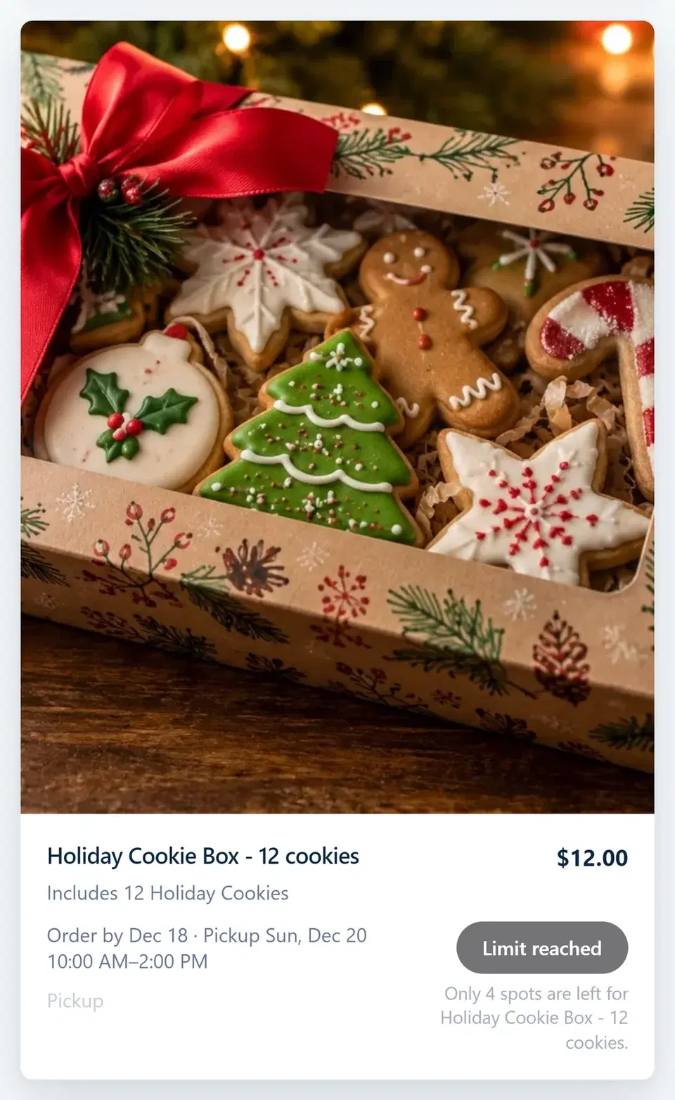 Sample storefront item for a holiday cookie box showing its order cutoff, pickup window, and spots left.