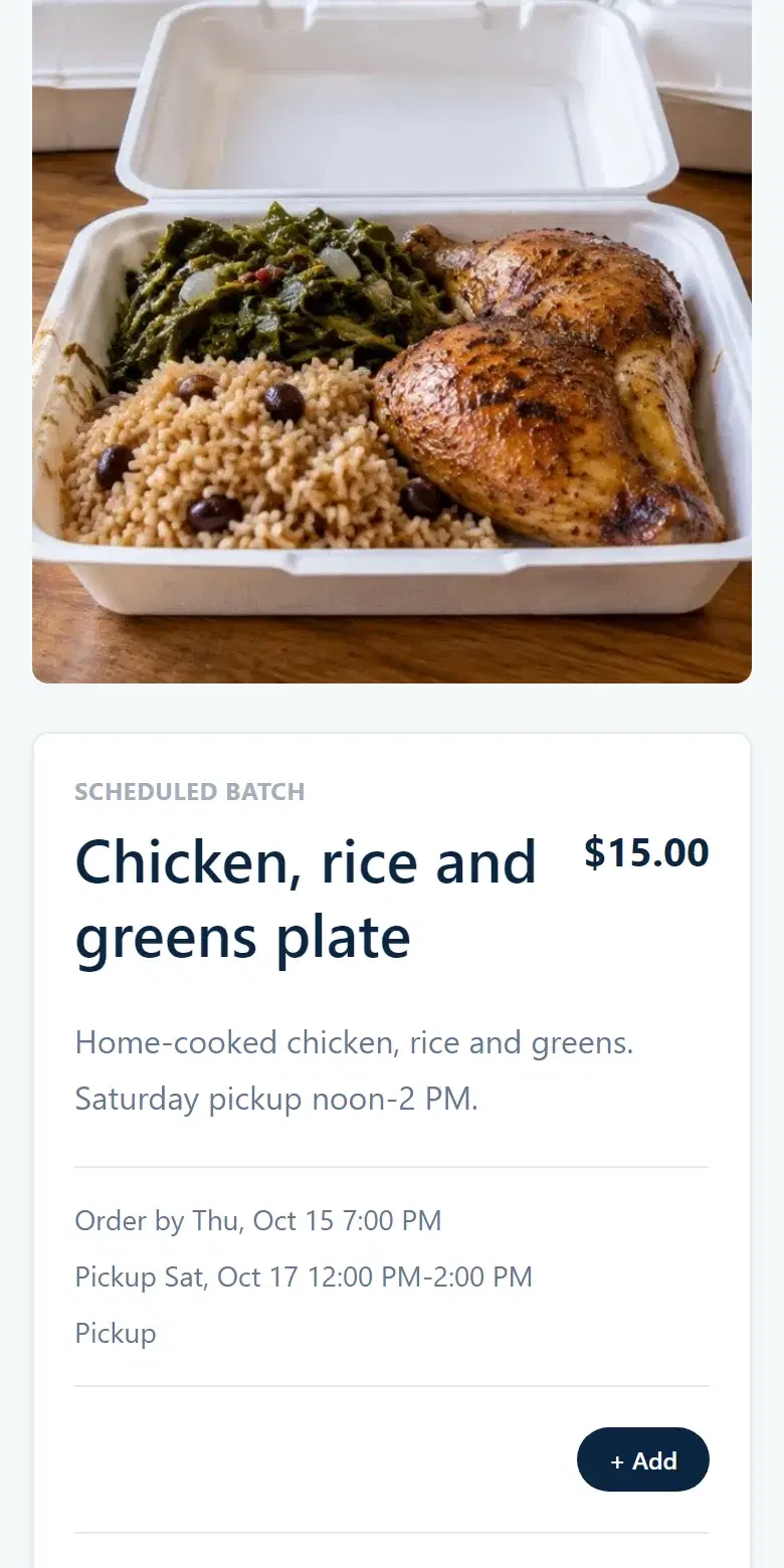 Sample shop item page: Chicken, rice and greens plate, $15.00, Scheduled Batch, Order by Thu, Oct 15 7:00 PM, Pickup Sat, Oct 17 12:00 PM-2:00 PM, with an Add button.