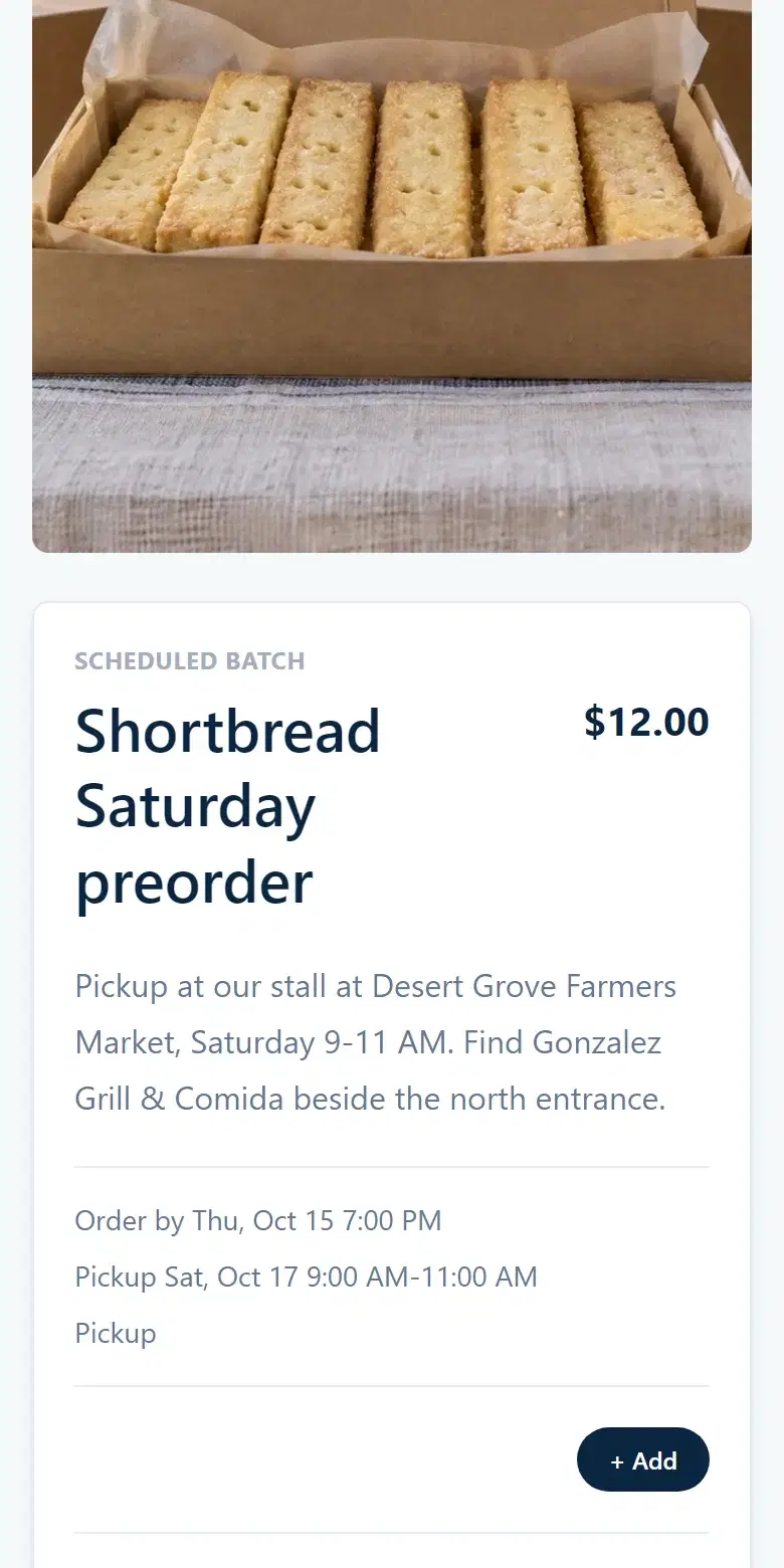 Sample shop item page: Shortbread Saturday preorder, $12.00, with stall pickup at Desert Grove Farmers Market in its description, Order by Thu, Oct 15 7:00 PM, and pickup Sat, Oct 17 9:00 AM-11:00 AM.