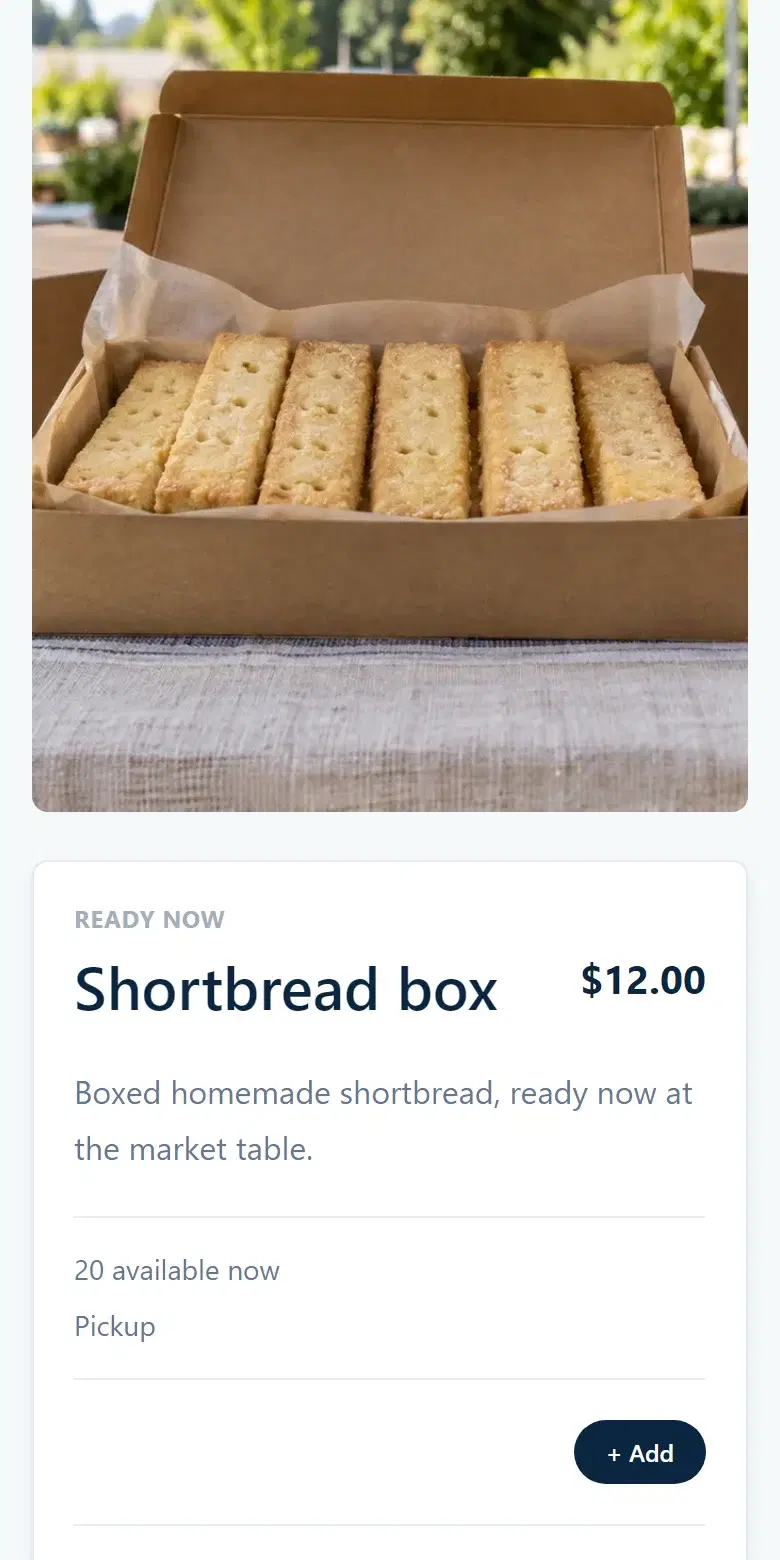 Sample shop item page: Shortbread box, $12.00, Ready Now, 20 available now, with an Add button.